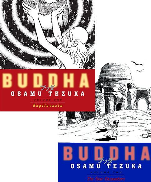 Buddha: Kapilavastu. Vol I and The Four Encounters. Vol II